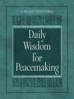 Daily Wisdom for Peacemaking - Noble, Brian