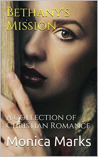 Bethany's Mission (eBook, ePUB) Bethany's Mission (eBook, ePUB)