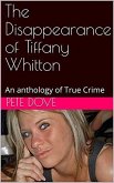 The Disappearance of Tiffany Whitton (eBook, ePUB)