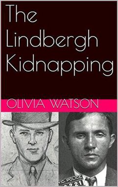 The Lindbergh Kidnapping (eBook, ePUB) - Watson, Olivia
