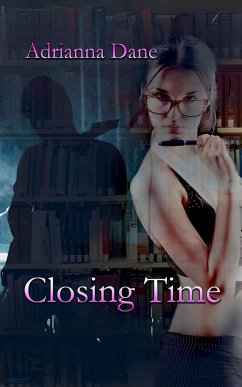 Closing Time (Esmerelda's Lovers, #4) (eBook, ePUB) - Dane, Adrianna