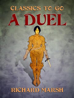 A Duel (eBook, ePUB) - Marsh, Richard