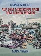 Auf dem Mississippi Nach dem fernen... - Bild 1