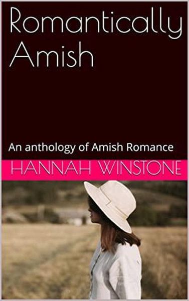 Romantically Amish (eBook, ePUB) Romantically Amish (eBook, ePUB)