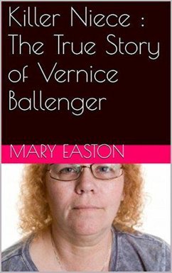 Cover Killer Niece : The True Story of Vernice Ballenger (eBook, ePUB)
