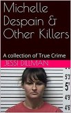 Michelle Despain & Other Killers (eBook, ePUB)