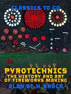 Pyrotechnics (eBook, ePUB) - St. Hill Brock, Allan