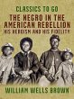The Negro in the American Rebellion,... - Bild 1