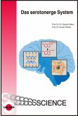 Das serotonerge System (eBook, PDF)
