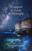 Wrapped in Folds of Midnight (eBook, ePUB)
