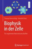 Biophysik in der Zelle (eBook, PDF)