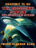 The Mississippi Saucer and Seven More Stories (eBook, ePUB)