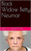 Black Widow Betty Neumar (eBook, ePUB)