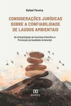 Cover Considerações Jurídicas Sobre a Confiabilidade de Laudos Ambientais (eBook, ePUB)