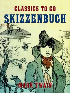 Skizzenbuch (eBook, ePUB) - Twain, Mark