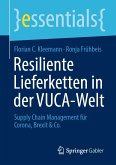 Resiliente Lieferketten in der VUCA-Welt (eBook, PDF)
