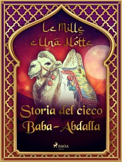 Storia del cieco Baba-Abdalla (Le Mille e Una Notte 55) (eBook, ePUB) - Nights, One Thousand and One