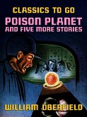 Poison Planet and Five More Stories (eBook, ePUB)