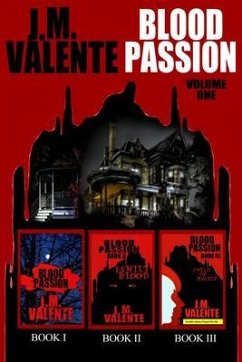Blood Passion (eBook, ePUB) - Valente, J. M.