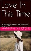 Love In This Time (eBook, ePUB)