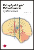 Pathophysiologie / Pathobiochemie systematisch (eBook, PDF)
