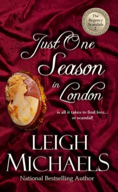Cover Just One Season in London (The Regency Scandals, #2) (eBook, ePUB)