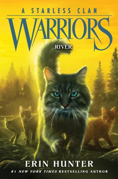Warriors: A Starless Clan #1: River (eBook, ePUB) Warriors: A Starless Clan #1: River (eBook, ePUB)