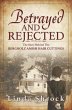 Betrayed and Rejected (eBook, ePUB) - Bild 1
