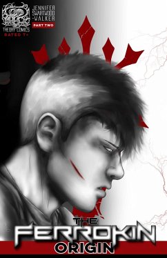 Cover The Ferrokin Origin Part Two (eBook, ePUB)