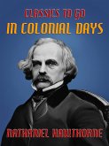 In Colonial Days (eBook, ePUB)