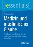 Medizin und muslimischer Glaube (eBook, PDF)