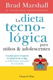 La dieta tecnológica para niños y adolescentes (eBook, ePUB)
