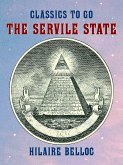 The Servile State (eBook, ePUB)