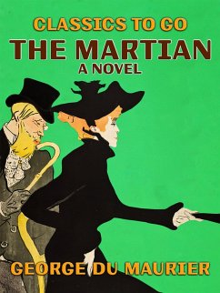 The Martian, A Novel (eBook, ePUB) - Maurier, George Du