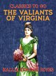 The Valiants of Virginia (eBook, ePUB) - Bild 1