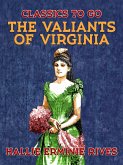 The Valiants of Virginia (eBook, ePUB) The Valiants of Virginia (eBook, ePUB)
