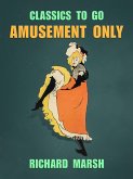 Amusement Only (eBook, ePUB)