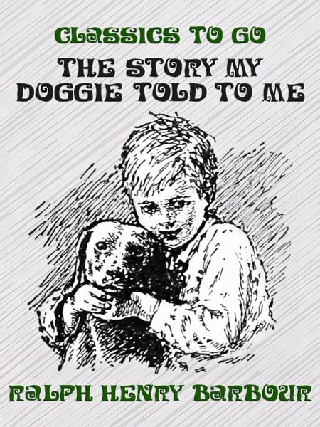 The Story My Doggie Told to Me (eBook, ePUB)