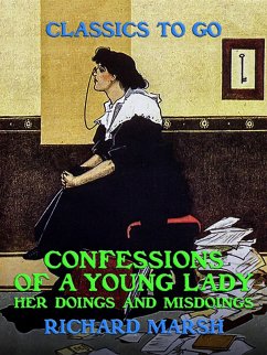 Cover Confessions of a Young Lady, Her Doings and Misdoings (eBook, ePUB)