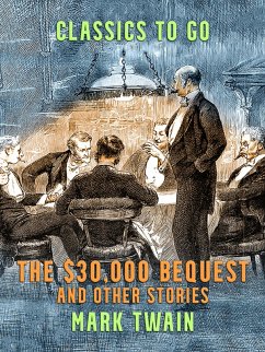 Cover The $30,000 Bequest and Other Stories (eBook, ePUB)