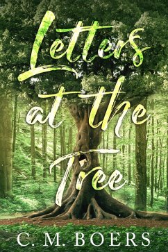 Letters at the Tree (eBook, ePUB) - Boers, C. M.