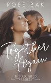 Together Again (Reunited, #1) (eBook, ePUB) Together Again (Reunited, #1) (eBook, ePUB)