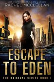 Escape to Eden (The Original, #1) (eBook, ePUB)
