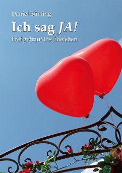 Ich sag JA! (eBook, ePUB) - Bühling, Daniel