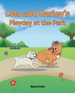 Cover Lola and Harley's Playday at the Park (eBook, ePUB)