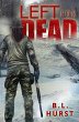 Left for Dead (The Left for Dead Saga,... - Bild 1