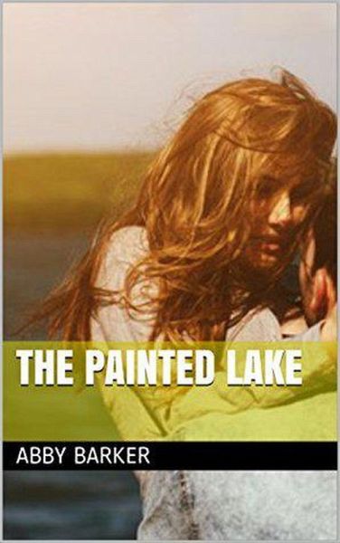 The Painted Lake (eBook, ePUB) The Painted Lake (eBook, ePUB)