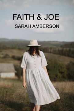 Faith & Joe (eBook, ePUB) - Amberson, Sarah