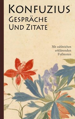 Konfuzius: Gespräche und Zitate (eBook, ePUB) - Konfuzius, K'ung-fu-tzu; Wilhelm (Übersetzer), Richard