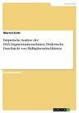 Empirische Analyse der DAX-Segmentunternehmen. Prüferische Durchsicht von Halbjahresabschlüssen (eBook, PDF)